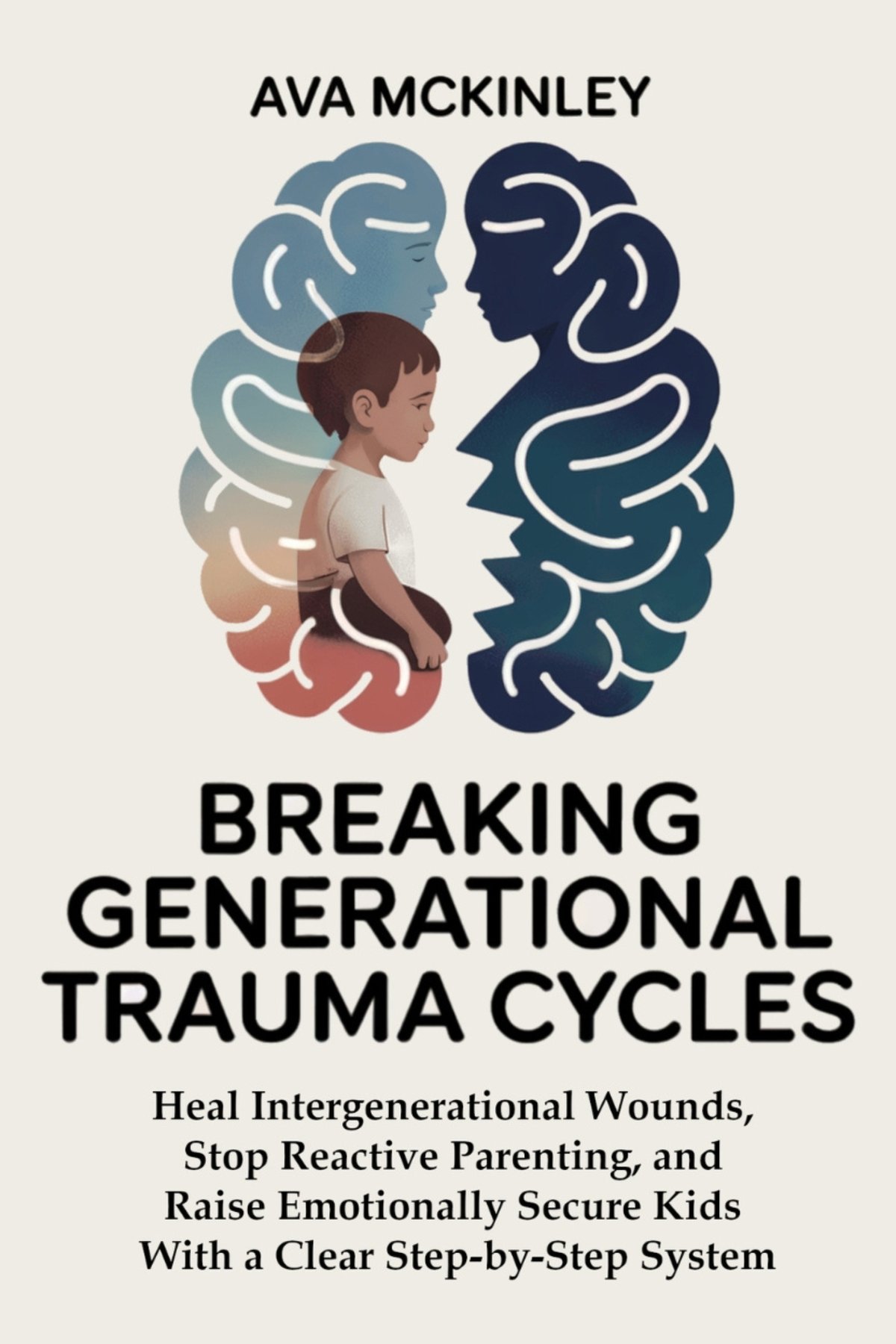 Breaking Generational Trauma Cycles